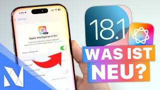 iOS 181 ist da  Was ist neu  MEHR als nur Apple Intelligence  NilsHendrik Welk [upl. by Ynaoj]