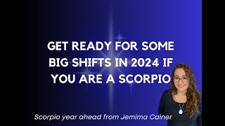 Scorpio year ahead Horoscope for 2024 [upl. by Ennagroeg]