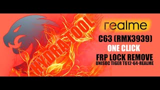 Realme C63 RMX3939  Erase FRP One Click  Hydra Tool [upl. by Arhsub]