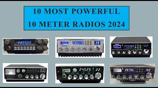 10 Most Powerful 10 meter radios of 2024 [upl. by Nerta]