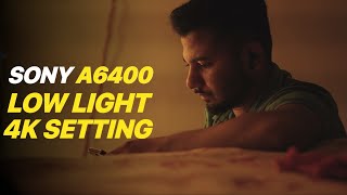 Sony a6400 Low light settings for video sony a6400 sonya6400 [upl. by Eelra]