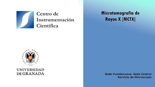 Unidad de Microtomografía de Rayos X MCTX [upl. by Aihsakal543]