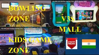 V3S Mall Laxmi Nagar Kids Zone For Gaming Bowling Playing  Media Times Services [upl. by Jeremie]