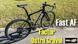 Fast AF Factor Ostro Gravel First Look [upl. by Enomor]