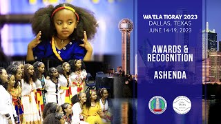 WaEla Tigray 2023  Dallas Texas  Recognition amp Ashenda [upl. by Leuqram383]