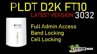 PLDT D2K FT10 VERSION 3032 FULL ADMIN ACCESS [upl. by Maire768]