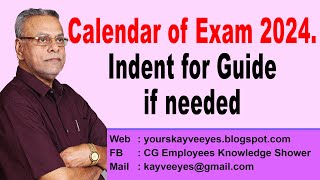 Calendar of Exam 2024 Indent for Guide if needed [upl. by Atok]