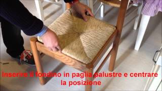 Tutorial sostituzione fondino in paglia per sedie [upl. by Petr814]