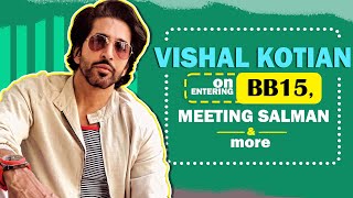 Vishal Kotian On Entering Bigg Boss 15 Meeting Salman Khan amp More [upl. by Tisbe723]