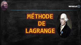 🔴MATHSCLIC COURS  RÉSOLUTION DES ÉQUATIONS MÉTHODE DE LAGRANGE [upl. by Yatnoed751]