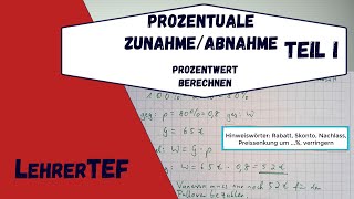 Prozentuale Zunahme und Abnahme 1  Prozentwert gesucht  Prozentrechnung [upl. by Wye]