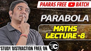 8Parabola Equation of Normal and related Results IIT JEE [upl. by Yboc]