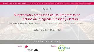 Sesión 2 de la JORNADA DE DERECHO URBANÍSTICO organizada por Polariuris el 6 de febrero en Valencia [upl. by Mya]