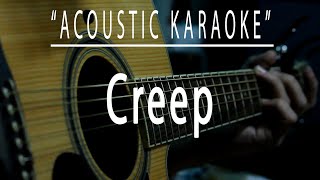 Creep  Radiohead Acoustic karaoke [upl. by Arica]