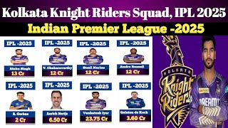 KKR IPL 2025 Full Player List KKR Squad  Kolkata Knight Riders Final Squad  IPL 2025 [upl. by Naujaj33]