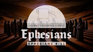 Ephesians 411  November 3 [upl. by Aerdnad306]