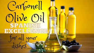 Carbonell Olive Oil Spanish Excellence for All Your Dishes [upl. by Ariel294]