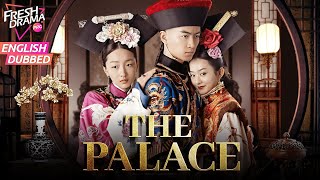 【Multisub】The Palace  Insane Jealousy🔥Besties turned against each other for a man  ENGDUB MOVIE [upl. by Wendye394]