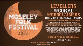 MOSELEY FOLK FESTIVAL 2016 [upl. by Terrej652]