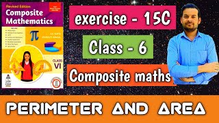 exercise  15C class 6  perimeter and area  Composite maths ntrsolutions [upl. by Theona637]