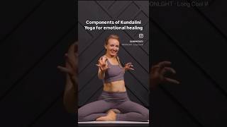 Components of Kundalini Yoga for Emotional Healing [upl. by Llerral]