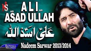 Nadeem Sarwar  Ali Asadullah  20132014  علی اسداللا [upl. by Zennas481]