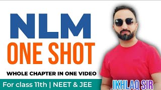 NLM I One Shot Ikhlaq Sir NEET 202511th [upl. by Giesser496]