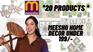 meeshohaul 20 PRODUCTS Mind Blowing Randon HOME DECOR Finds From Meesho Under 199rs [upl. by Sekyere123]