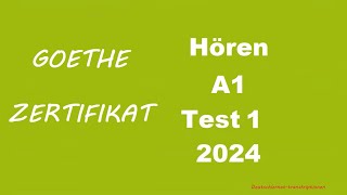 Goethe Zertifikat A1 Hören  2024  Test 1 [upl. by Assirralc]