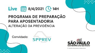 Programa de Preparação para Aposentadoria  Bate Papo SPPrev [upl. by Gerhardt]