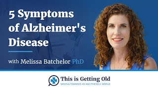 Five Symptoms of Alzheimers Disease [upl. by Lattie975]