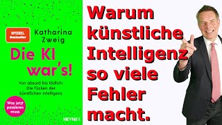 Katharina Zweig Die KI wars Systematik der Fehler künstlicher Intelligenz [upl. by Akemyt]