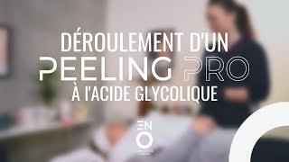 Protocole dun peeling professionnel  Peeling PRO ENO [upl. by Vachell117]