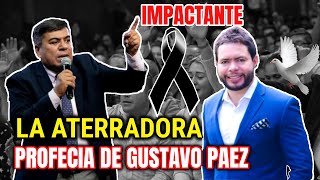 LA ATERRADORA PROFECIA 🔥 DE GUSTAVO PAEZ SOBRE EL PROFETA ANTONIO DUNCAN 👉 IMPACTA AL MUNDO ENTERO [upl. by Olemrac]