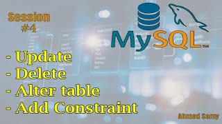 MySQL Sess4   Update Delete Alter table Add Constraint [upl. by Terra58]