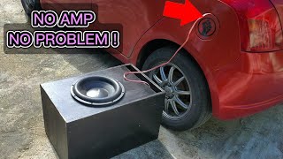 I Tried Installing a MASSIVE Subwoofer Without An Amplifier [upl. by Yahsan]