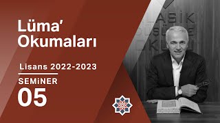 Ekrem Demirli Lisans Programı Lüma’ Okumaları 5 Seminer [upl. by Ailuj]