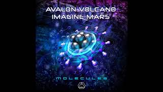 Avalon Volcano Imagine Mars  Molecules  Official [upl. by Sucul]