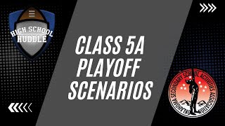 Class 5A Playoff Scenarios  High School Huddle [upl. by Norac]