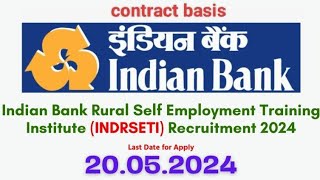 INDIAN BANK FACULTY RECRUITMENTCONTRACT BASIS JOB APPLY SOON [upl. by Manda]