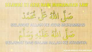 SELAWAT KEATAS NABI MUHAMMAD SAW [upl. by Getraer]