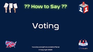 How to Pronounce Voting Correctly in English  How to Say Voting in English [upl. by Odessa]