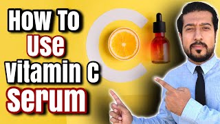 Vitamin C Serum for Dark Spots  How to Use Vitamin C Serum 2022 [upl. by Wash936]