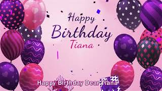 Happy Birthday Tiana Personalized Birthday Song for Tiana [upl. by Doehne]