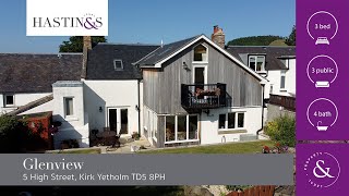 Glenview 5 High Street Kirk Yetholm TD5 8PH  Video Tour [upl. by Hunt]