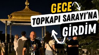 TOPKAPI SARAYINA İLK KEZ GECE GİRDİM  ADIM ADIM TOPKAPI SARAYI  Talha Uğurluel [upl. by Chassin]