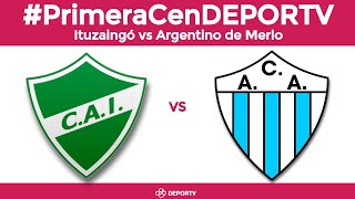 Ituzaingó vs Argentino de Merlo Para  Partido completo  PrimeraCenDEPORTV [upl. by Eloc]