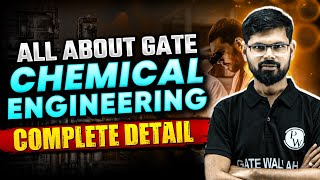 All About GATE Chemical Engineering  Complete Details [upl. by Perce495]