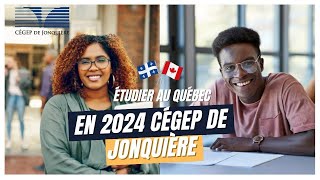 🇨🇦✍🏾CEGEP DE JONQUIERE  ÉTUDIER AU QUEBEC [upl. by Ahsieken87]