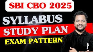 How to Crack SBI CBO 2025 Complete SYLLABUS amp STUDY PLAN  SBI Circle Based Officer ROADMAP [upl. by Lekim]